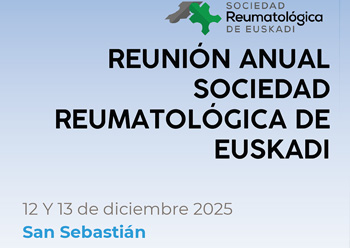 REUNION ANUAL SOCIEDAD REUMATOLÓGICA DE EUSKADI 
