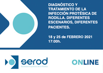 DIAGNOSTICO Y TRATAMIENTO DE LA INFECCIÓN PROTÉSICA DE RODILLA. DIFERENTES ESCENARIOS DIFERENTES PROPUESTAS