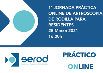 1º JORNADA PRÁCTICA ONLINE DE ARTROSCOPIA DE RODILLA PARA RESIDENTES