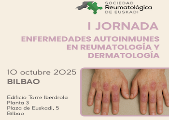 I JORNADA ENFERMEDADES AUTOINMUNES EN REUMATOLOGÍA Y DERMATOLOGÍA