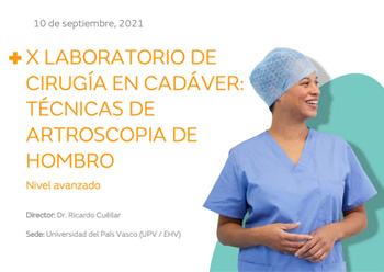 X LABORATORIO DE CIRUGÍA EN CADÁVER: TÉCNICAS DE ARTROSCOPIA DE HOMBRO